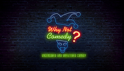 Why Not Comedy? Neon Logo Design branding design graphic design illustration logo neon ui vector