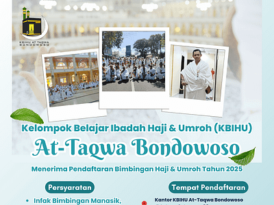 KBIHU At-Taqwa Bondowoso banner bondowoso design haj journey poster