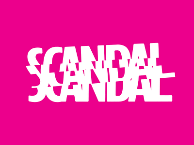 Scandal blank poster branding collage design graphic design illustration lettering logo logotype scandal type typography vector