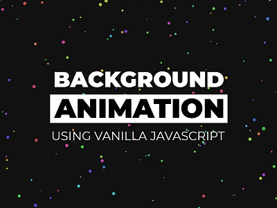 Particles Animation vanilla Javascript animated background background animation css css3 divinectorweb frontend html html5 particles animation vanilla javascript