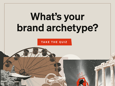 Take the Brand Archetype Quiz 💥 archetype brand archetype brand identity brand quiz brand strategy collage focus lab