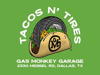 Gas Monkey Garage Tacos N' Tires Badge Design apparel design automotive brandings badge design branding design car logo cars food branding gas monkey graphic desgin illustration t shirt design taco logo tacos tires