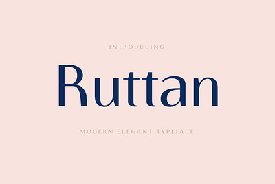 Ruttan Elegant Fonts branding font graphic design sans serif typho typography