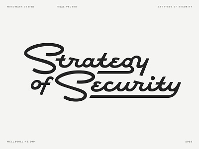 Strategy of Security Brand Identity brand identity branding cybersecurity hand lettering lettering ligature logo logo design logotype script script logo script wordmark strategy strategy of security type typography wells wells collins wordmark wordmark logo