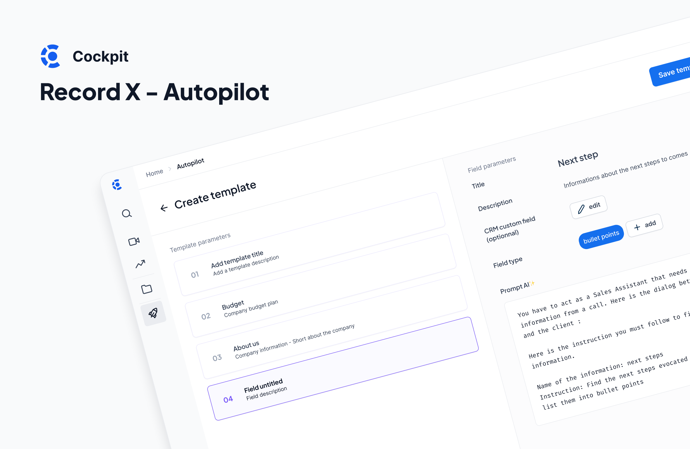Example of Cockpit - RecordX Autopilot