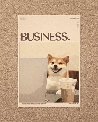 Business. 🐕 dog graphic design graphic poster