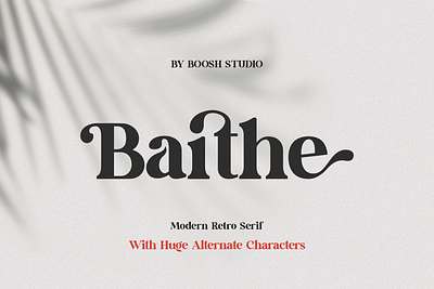 Baithe-Modern Retro Serif animation branding font graphic design logo motion graphics typgrapy ui