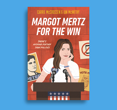 Penguin Random House - Margot Mertz book book design book illustration colourful computer cover design cover illustration design education elections fun graphic design illustration internet mystery people students teen vote young adult