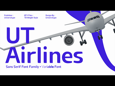 UT Airlines - A Humanist Sans Serif branding font graphic design typography visual design