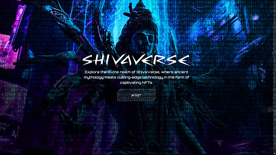 Shivaverse NFT "Your Way into the Divine Realm" blockchain branding cyberpunk style ethereum figma graphic design nextjs nft nft landing page nft website reactjs shiva tailwindcss ui ui design web design web3 website website design website ui