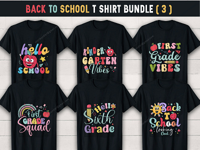 Back to school T-Shirt Design Bundle [ 3 ] back to school t shirt back to school best t shirt bulk t shirt custom t shirt custom t shirt design design design t shirt school t shirt design tshirt design