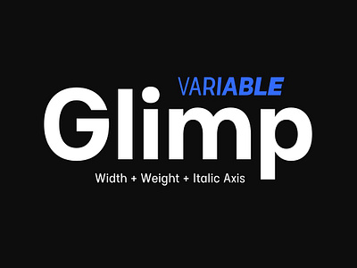 Glimp Variable Font bold branding contextual alternates display geometric glimp header headline logo font logotype magazine modern sans sans serif stylist sets text title variable variable font versatile