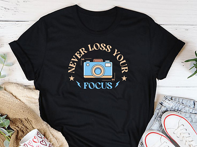 Never Loss Your Focus - World Photography Day T-Shirt blac tshirt design girl tshirt graphic design hridaydas99 illustration photography day photography day tshirt prinful tshirt tshirt tshirt design tshirt prints world photography