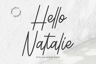 Hello Natalie cute font display font engage fashion font font font product funny font handwriting handwritten invitation font lettering modern font modern script font script font wedding font