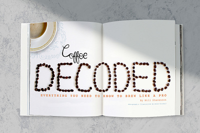 Coffee Decoded coffee editorial graphic design illustration infographics layout magazine photography spd typography