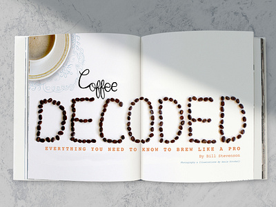 Coffee Decoded coffee editorial graphic design illustration infographics layout magazine photography spd typography