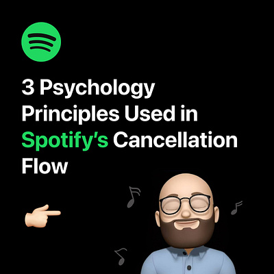 3 Psychology Principles Used in Spotify's Cancellation Flow cancel flow case offboarding spotify unsubscribe