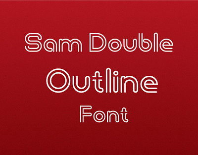 Sam Double Outlin Font adobe illustrator font innovative font