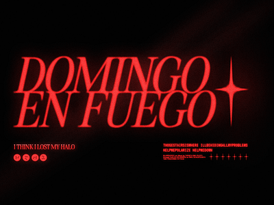 Domingo En Fuego graphic design typography