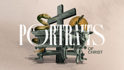 Portraits of Christ Series branding christ christian church churchgraphics design faith god graphic design illustration jesus lamb portraits sermonseries serpent sheep snake