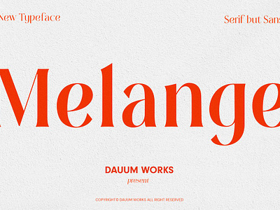 Melange - Serif Font Family dauumworks dauumworks font font melange melange font sans serif font serif serif font typeface typeface font