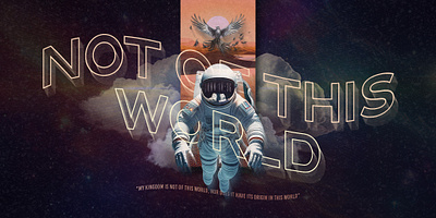 Not Of This World Series Cover Art church church graphics church marketing graphic design jesus sermon series cover art