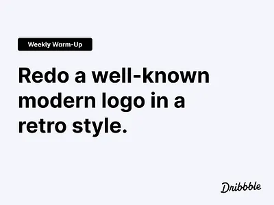 Redo a Well-Known Modern Logo in a Retro Style. ✍ community design dribbble dribbbleweeklywarmup logo logo design prompt retro logo retro style weekly warm up