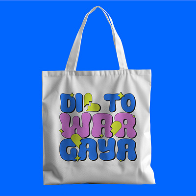 Dil To War Gaya desi quote graphic illustration quote quotes svag quote t shirt t shirt design tee shirt tot bag typo typography typography design