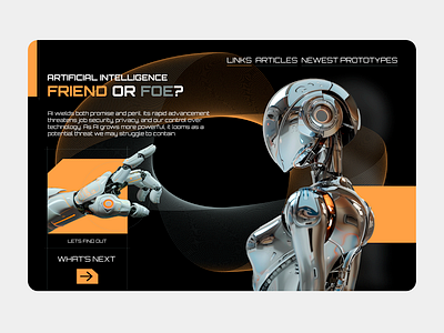 Artificial Intelligence | Friend or Foe ai artificial intelligence black branding dark design futuristic graphic design hero section illustration landing page logo orange robots typography ui ux vector web design website design