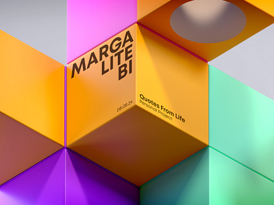 MARGALITEBI - Quotes From Life 3d abstract bauhaus c4d cinema4d clean colorful composition design designer dribbble geometric graphic design minimal modular mograph playful render typo