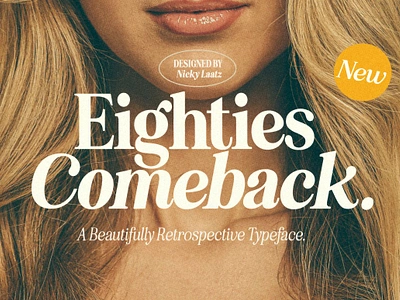 Eighties Comeback Serif (70 fonts) advert font beauty font bold font branding font cosmetics font eighties font elegant font expensive font fashion font fashionable font formal font logo font magazine font playful font retro font serif font style font stylish font vintage font wedding font