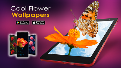 Flower Wallpaper App Store App Banner Design animation graphic design