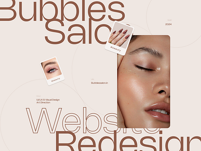 Bubbles Salon - Redesign website beautysalon branding designinspo digitaldesign dribbbledesign productdesign responsiveweb saloninspiration ui uiinspiration uxdesign uxtrends uxui webdesign websiteredesign