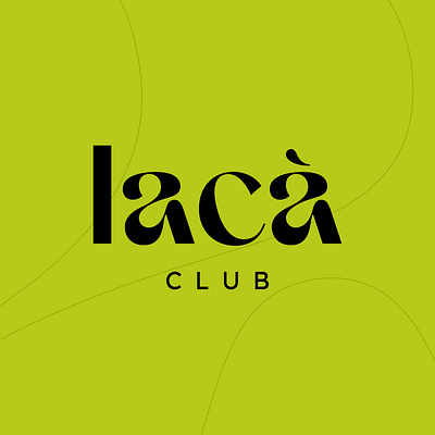 [PROJECT] lacà CLUB BRAND IDENTIFY branding graphic design logo