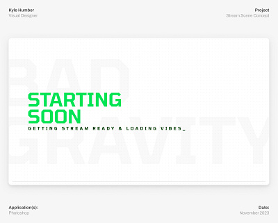 Stream Graphics – Starting Soon Concept graphic design obs stream graphics typography