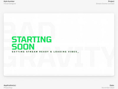 Stream Graphics – Starting Soon Concept graphic design obs stream graphics typography