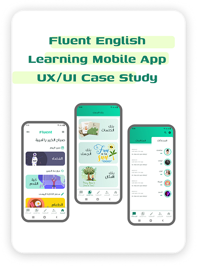 Fluent English Learning Mobile App Design UX/UI Case Study app design english learning mobile app design uidesign uiux ux case study uxdesign uxui