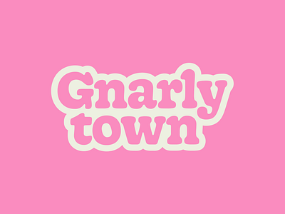 Gnarly Town Logotype brand branding bubbly friendly gnarly lettering logo logotype pink retro font skateboarding type typography wordmark