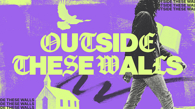 Outside These Walls | Sermon Series christian