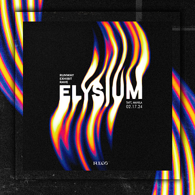 ELYSIUM EVENT COLLATERALS art best design design inspiration designwithclox elysium event event collaterals fuego fun graphic design happy illustrator music party photoshop poster social media ticket trending