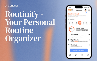 Routinify - Routine Organizer Mobile App mobile app ui ux web design