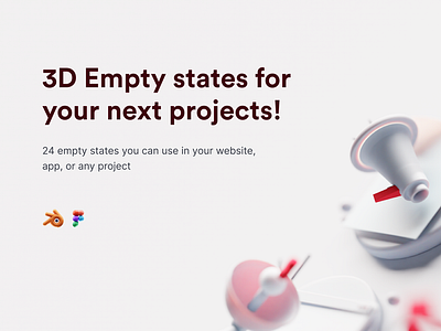 Introducing 3D Empty States for Your Next Projects! blender empty states illustration interface minimal modeling ui