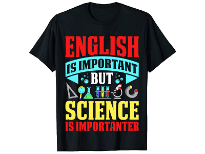 English is important but science is importanter T-shirt amazon amazon tshirt english english t shirt math math t shirt science science t shirt t shirt t shirt design t shirts tshirt tshirtdesign tshirtdesigns tshirts typography usa tshirt