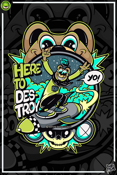 HERE TO DESTROY - artwork art artwork cartoon character character art clothing clothing design design illustration merch