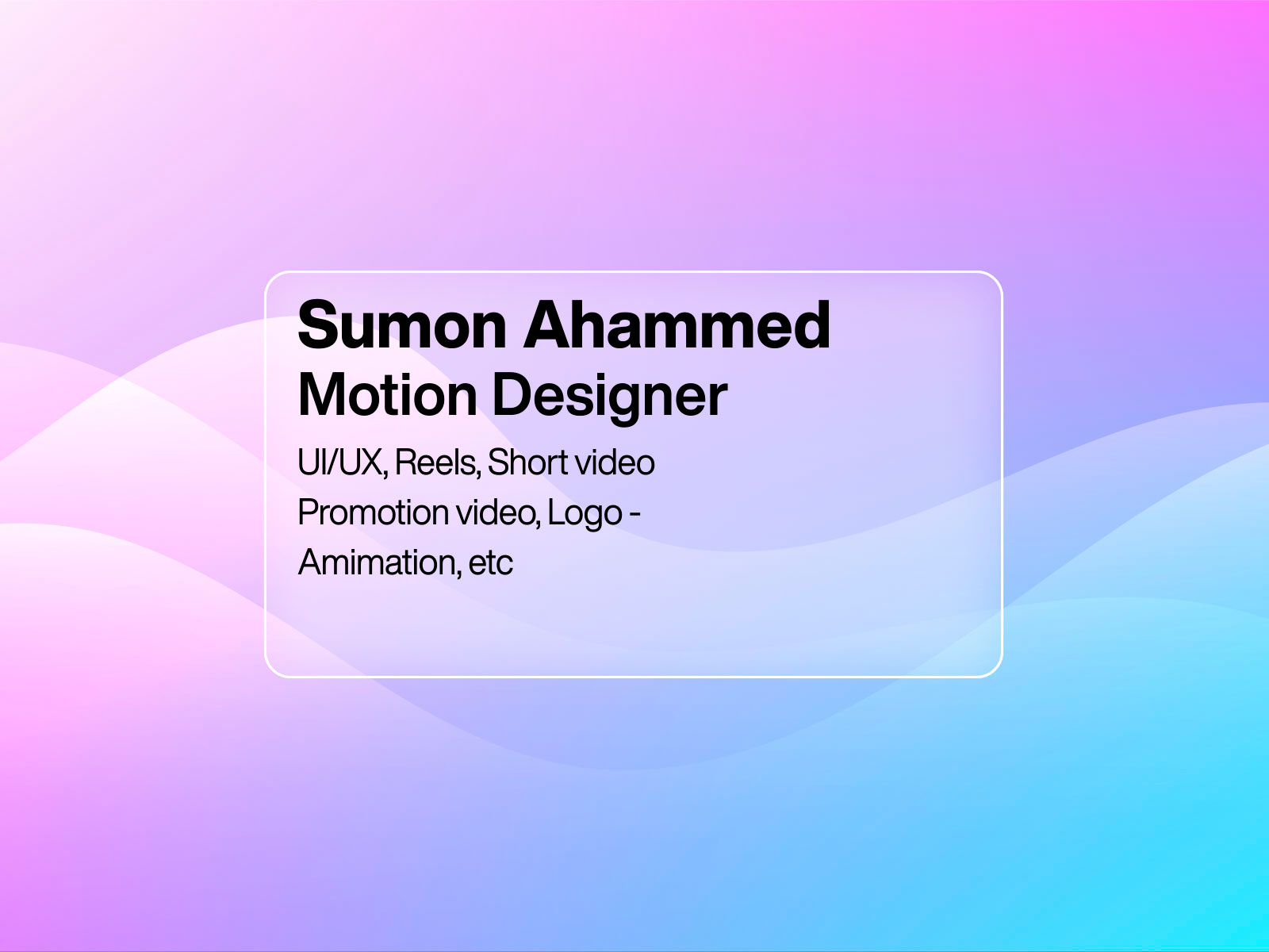 Glass Card Motion Design Specialist | Elevating User Interfaces animation creativemotion glassmorphism motion graphics motiondesign ui uianimation