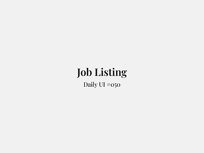 Job Listing - Daily UI #050 daily ui figma freelance job job listing job seeker ui ui design uiux uiux design web design