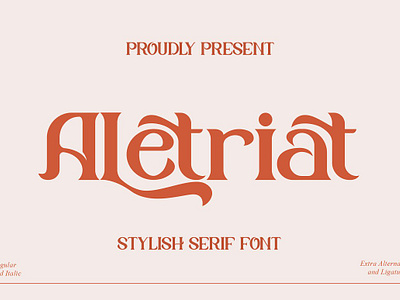 Aletriat Modern Serif Font art deco fonts blackletter fonts bold fonts cool fonts cursive fonts cute fonts display fonts elegant fonts fancy fonts hipster fonts modern fonts retro fonts sans serif fonts script fonts serif fonts slab serif fonts symbols fonts vintage fonts website fonts wedding fonts