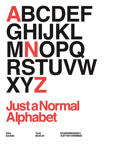 Just A Normal Alphabet graphic design poster swiss poster