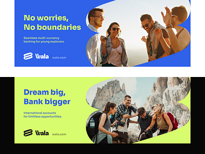 Wala : International Accounts for Limitless Opportunities ad advert app bank banking branding design digital explorer finance fintech logo people ui ui design uiux ux young