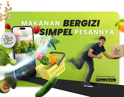 OrgaInc Campaign #MAKANANBERGIZISIMPELPESANNYA 3d advertising animation content creative digital imaging graphic design logo motion graphics poster ui uiux web design